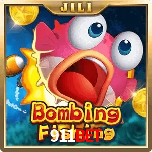 bombing fishing 911BET